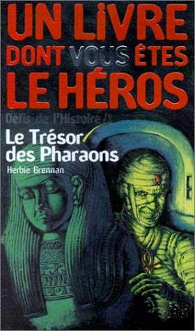 Defis De L'Histoire Tome 1 : Le Tresor Des Pharaons Books