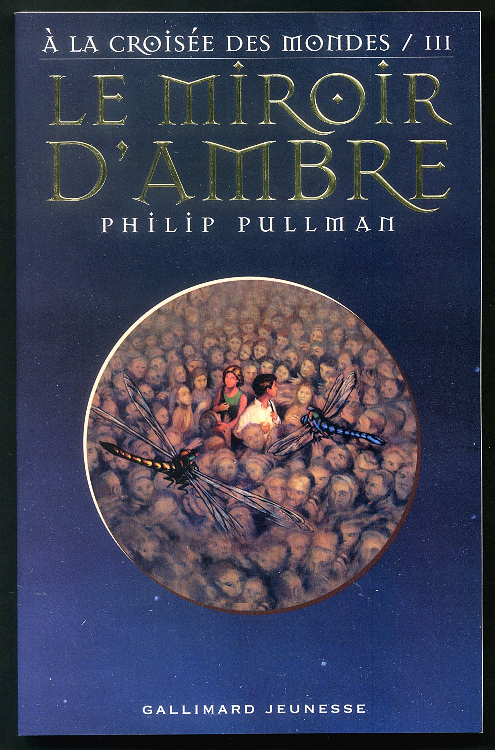 A LA CROISEE DES MONDES 3 - LE MIROIR D'AMBRE Novels & Short Stories