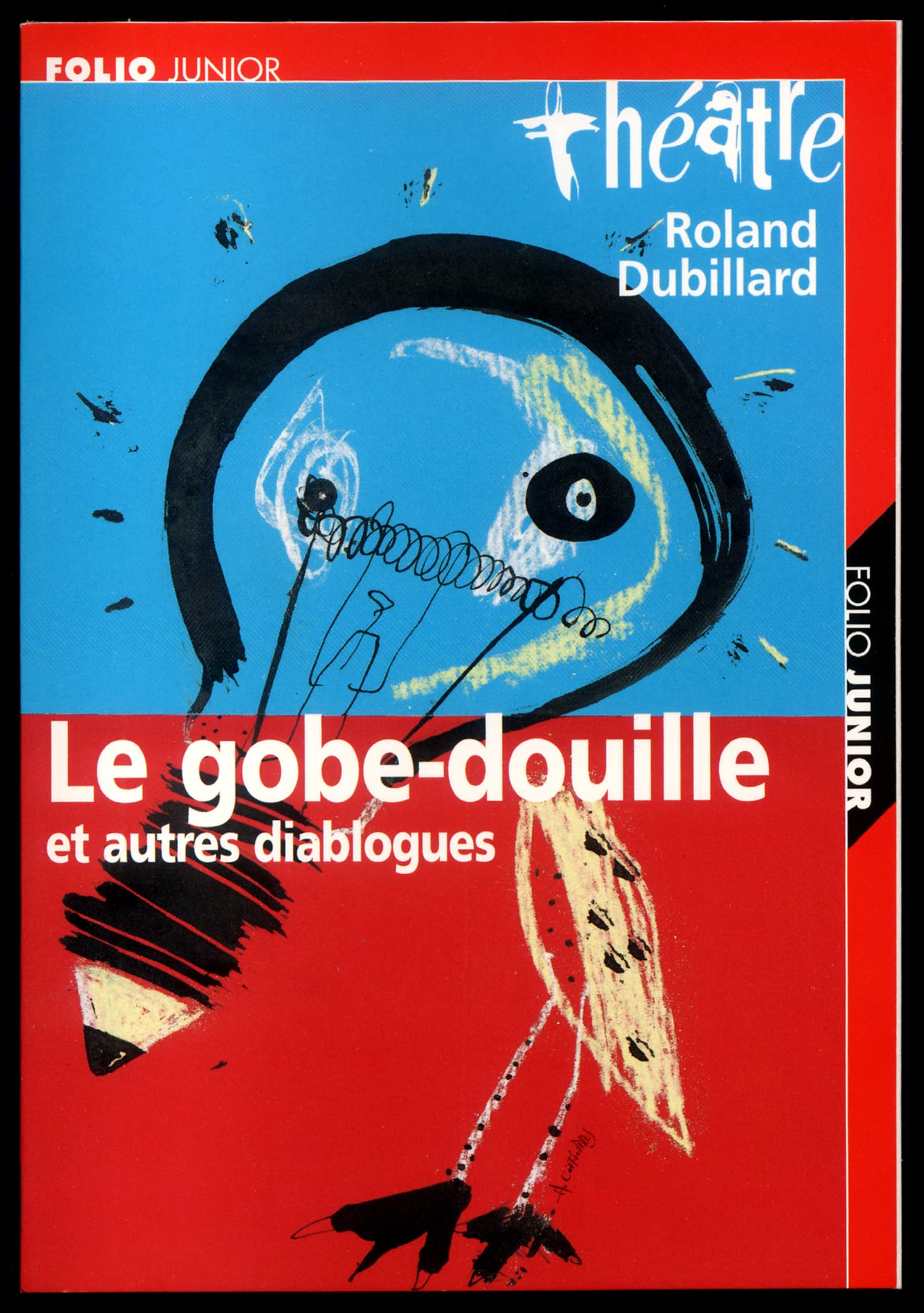 Le Gobe-douille et autres diablogues Drama