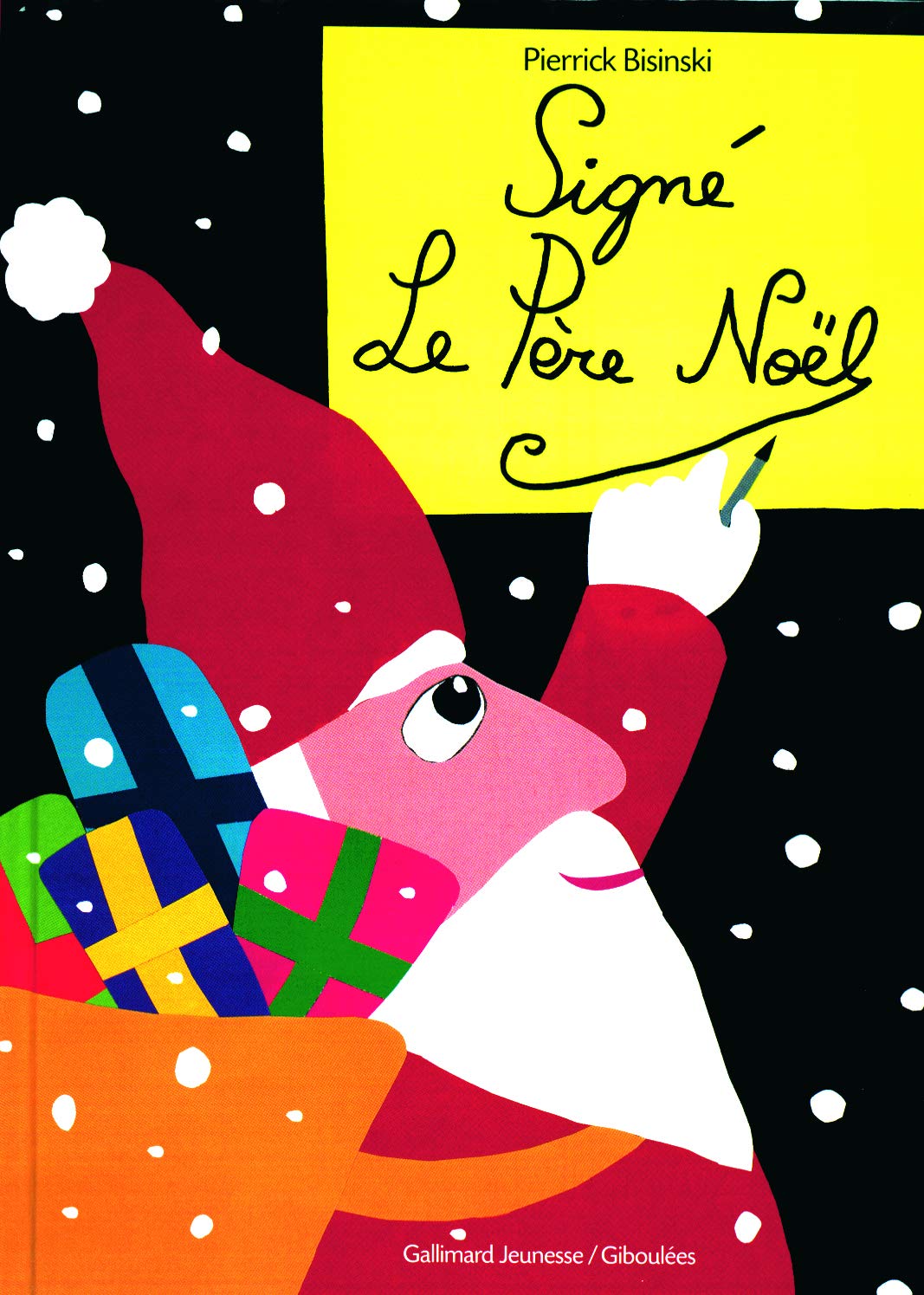 Signé le Père Noël - A partir de 3 ans book