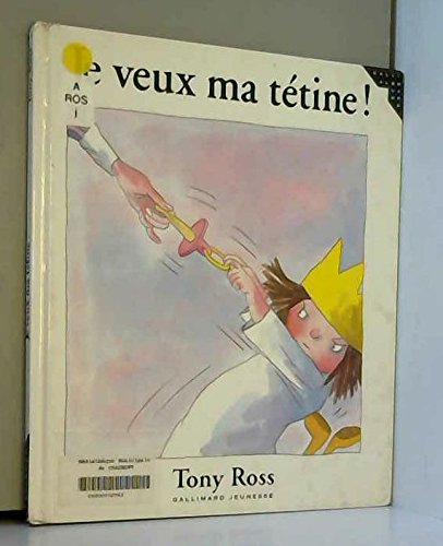 Je veux ma tétine ! Books