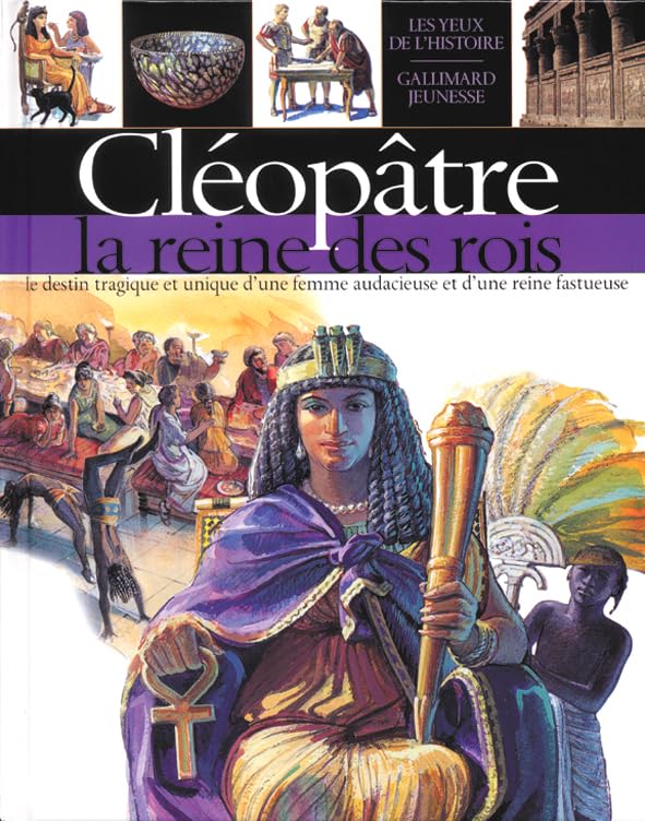 CLEOPATRE LA REINE DES ROIS: LA REINE DES ROIS Children's books