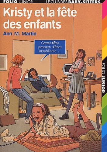 Kristy Et La Fete Des Enfants Books