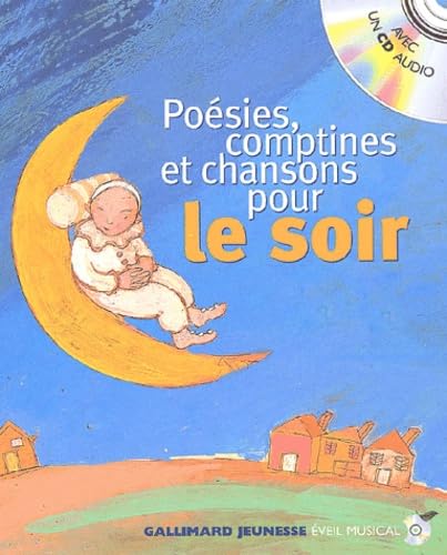 Poésies, Comptines et Chansons pour le soir (1 livre + 1 CD audio) book