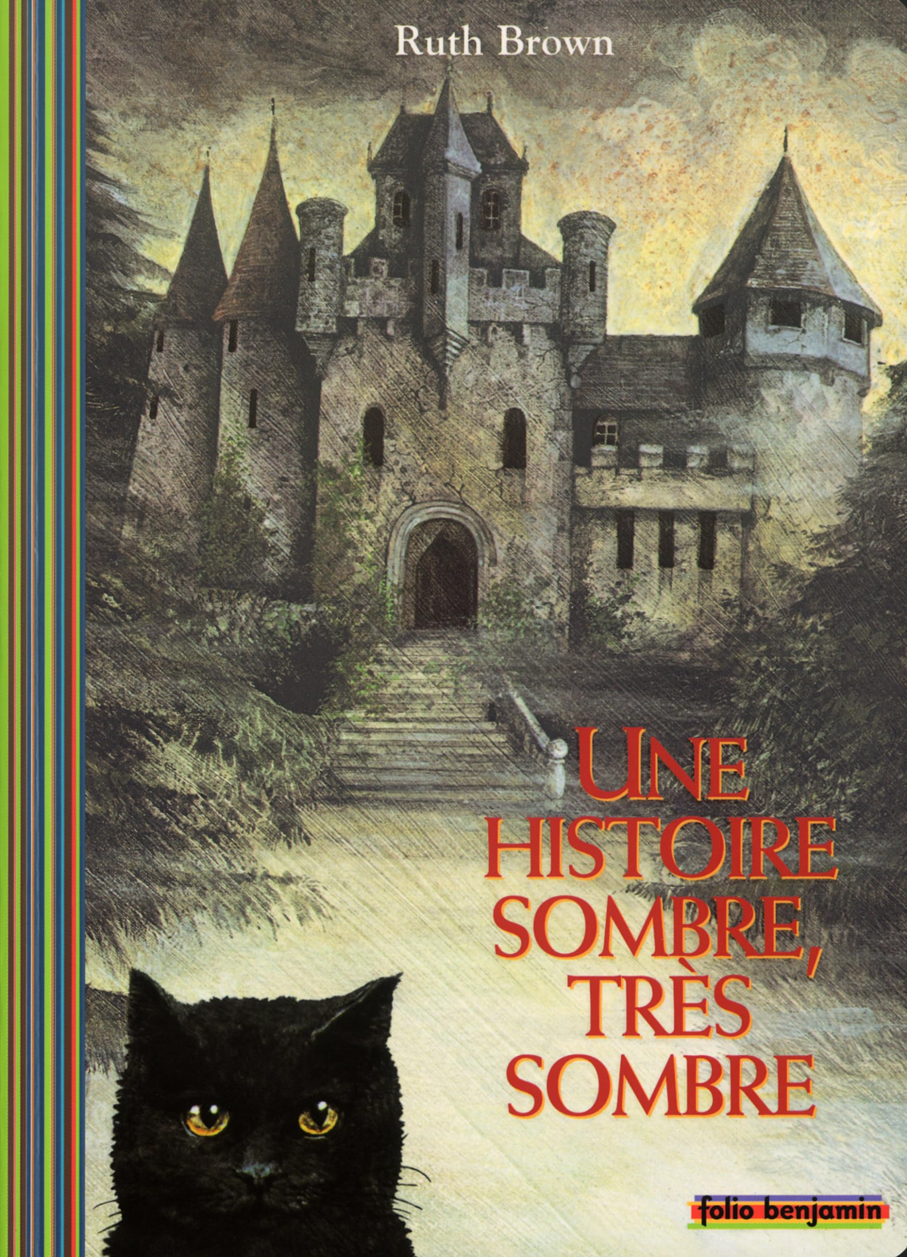 Une histoire sombre, très sombre Novels & Short Stories