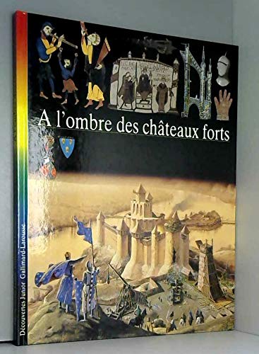 A l'ombre des châteaux forts Education