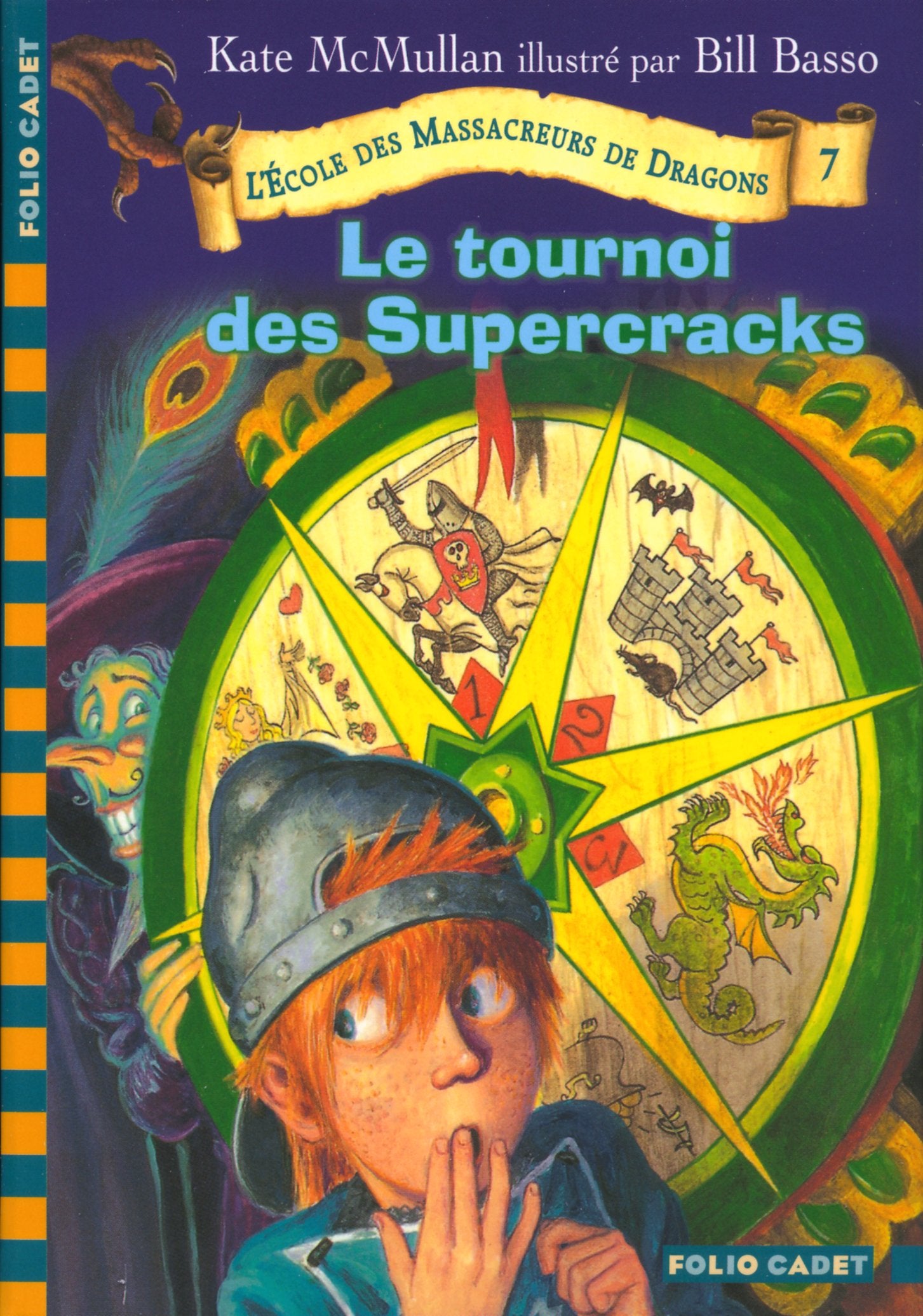 L'Ecole des Massacreurs de Dragons, Tome 7 : Le tournoi des Supercracks Novels & Short Stories