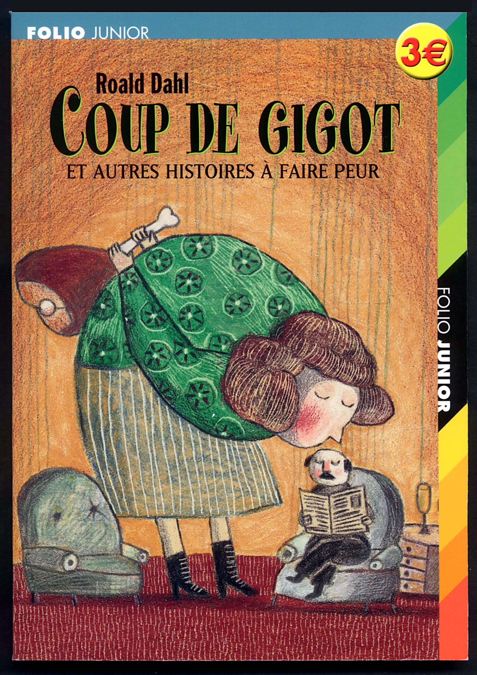 Coup de gigot et autres histoires à faire peur Contemporary literature