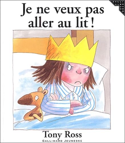 Je ne veux pas aller au lit ! book