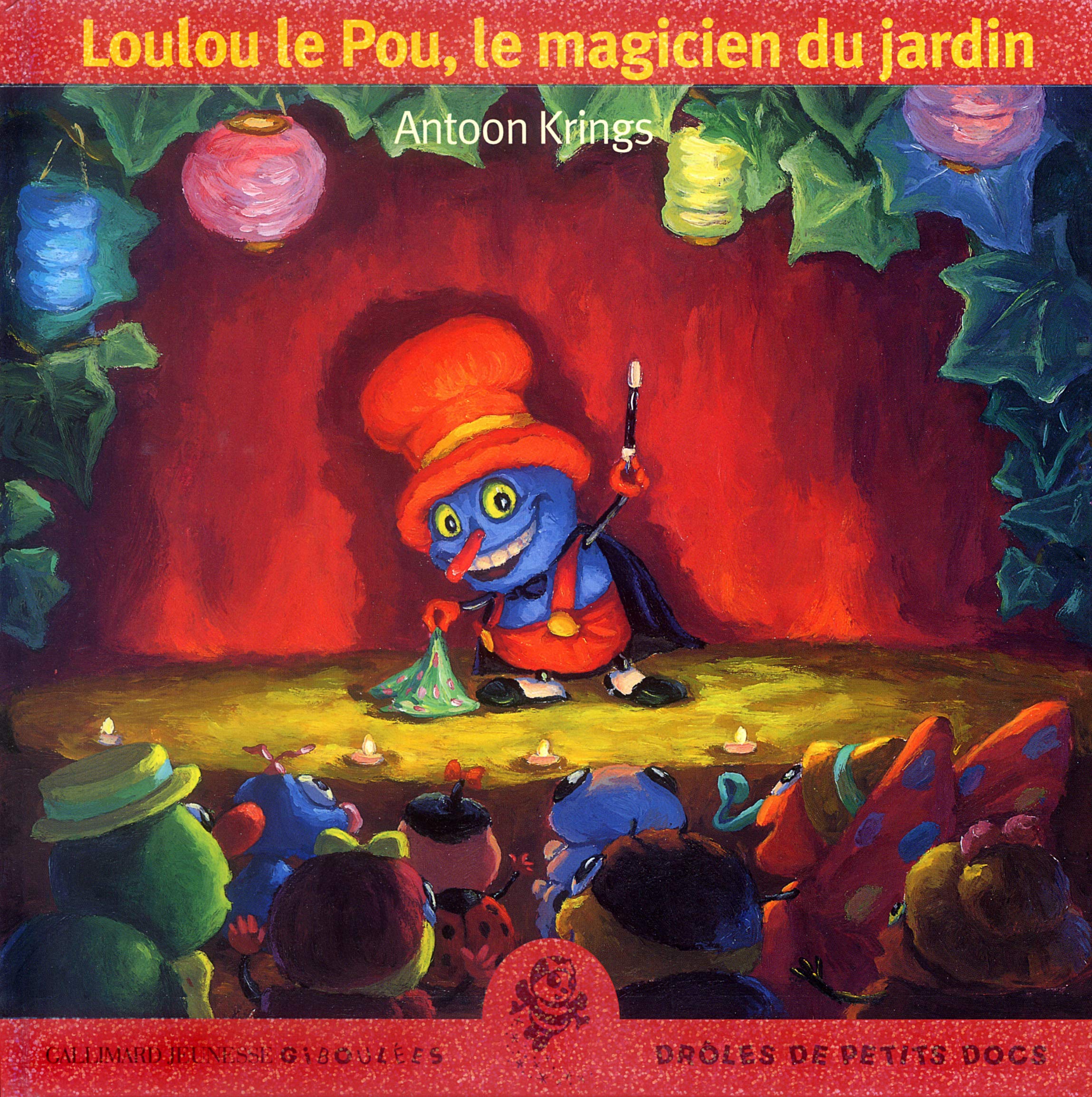 Loulou le Pou, le magicien du jardin Children's books