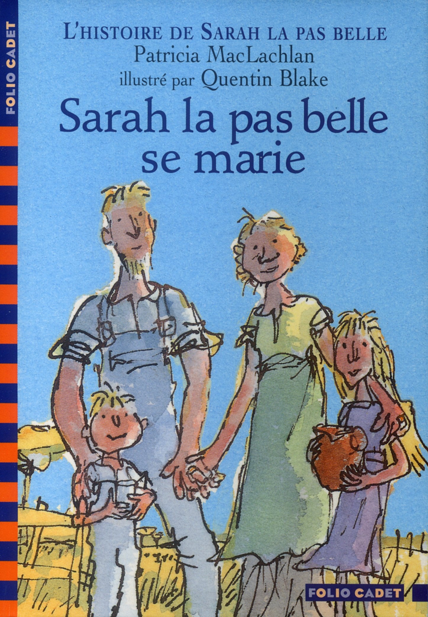 L'Histoire de Sarah la pas belle, tome 2 : Sarah la pas belle se marie Novels & Short Stories