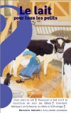 Le lait pour tous les petits book