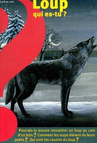 Product Image: Loup, qui es-tu ?