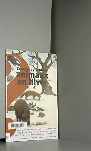 Comment vivent les animaux en hiver ? Books