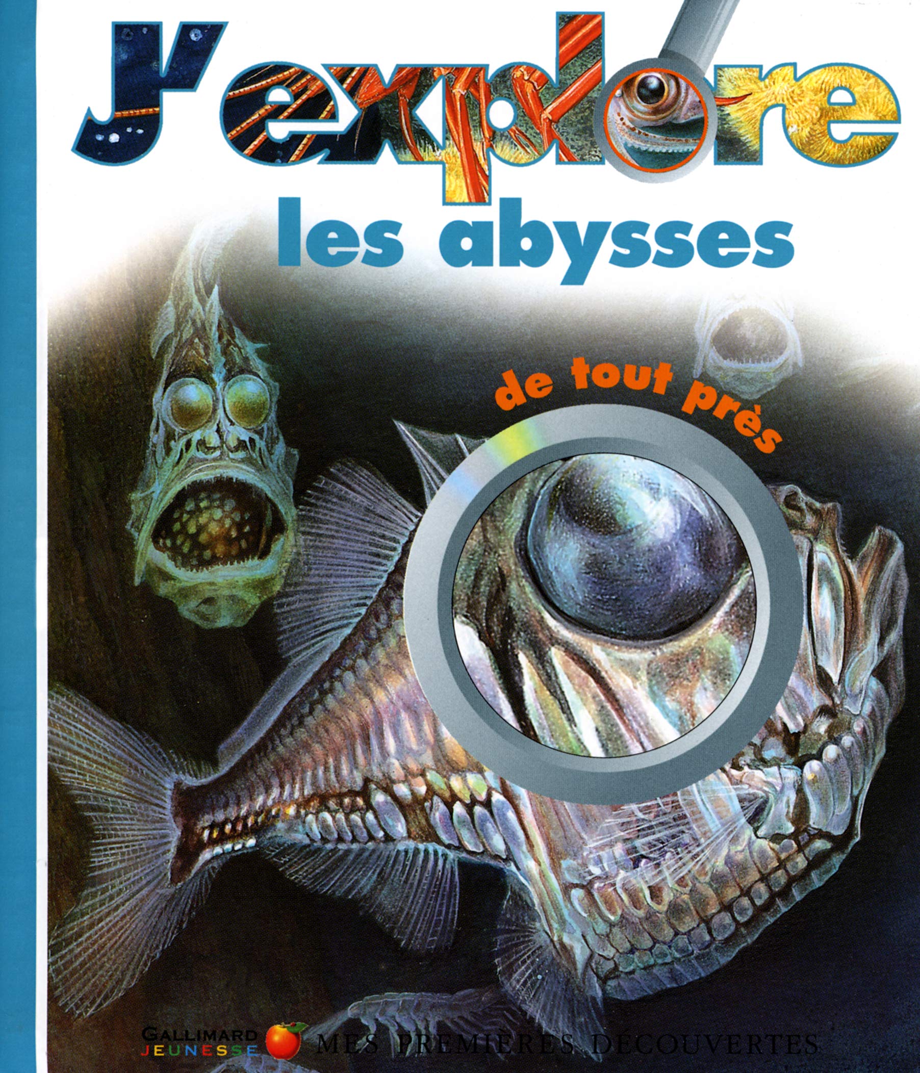 J'explore les abysses de tout près book