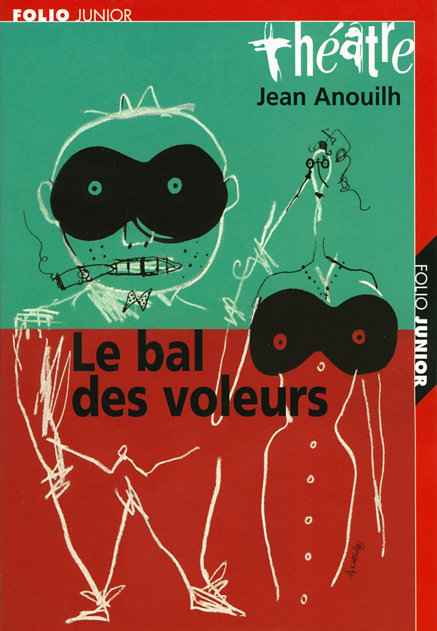 Le Bal des voleurs: COMEDIE-BALLET Drama