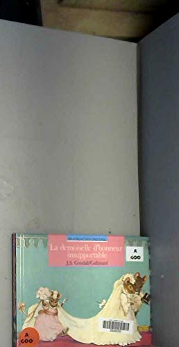 La Demoiselle d'honneur insupportable Books