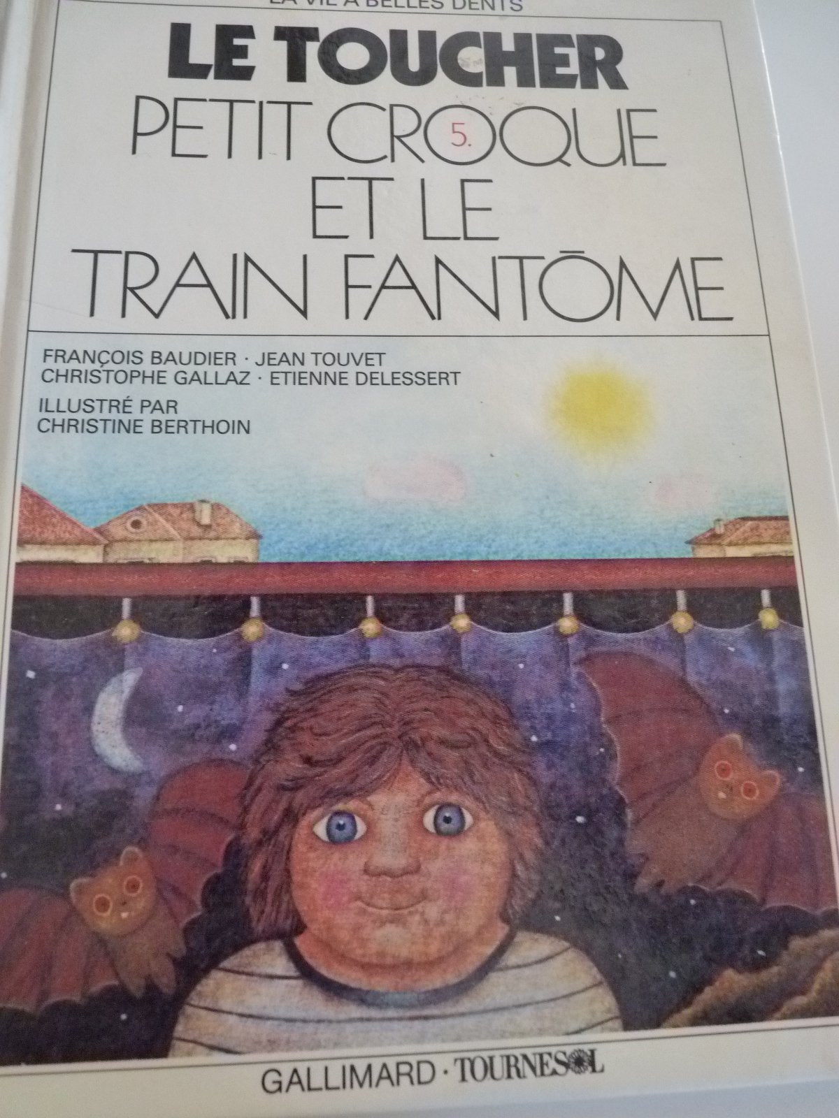 Petit Croque et le train fantôme : le toucher book