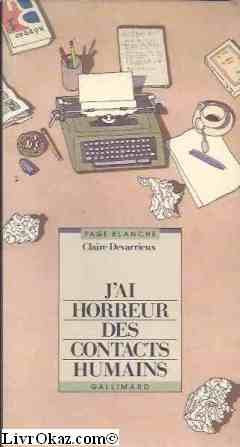 J'ai horreur des contacts humains Books