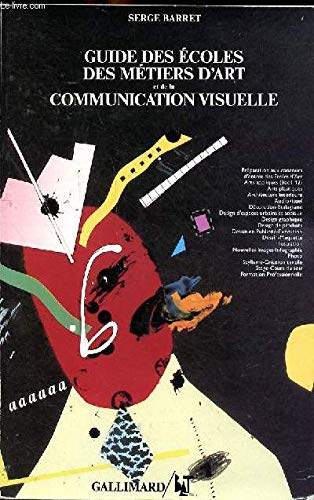 Guide des écoles des métiers d'art et de la communication visuelle book