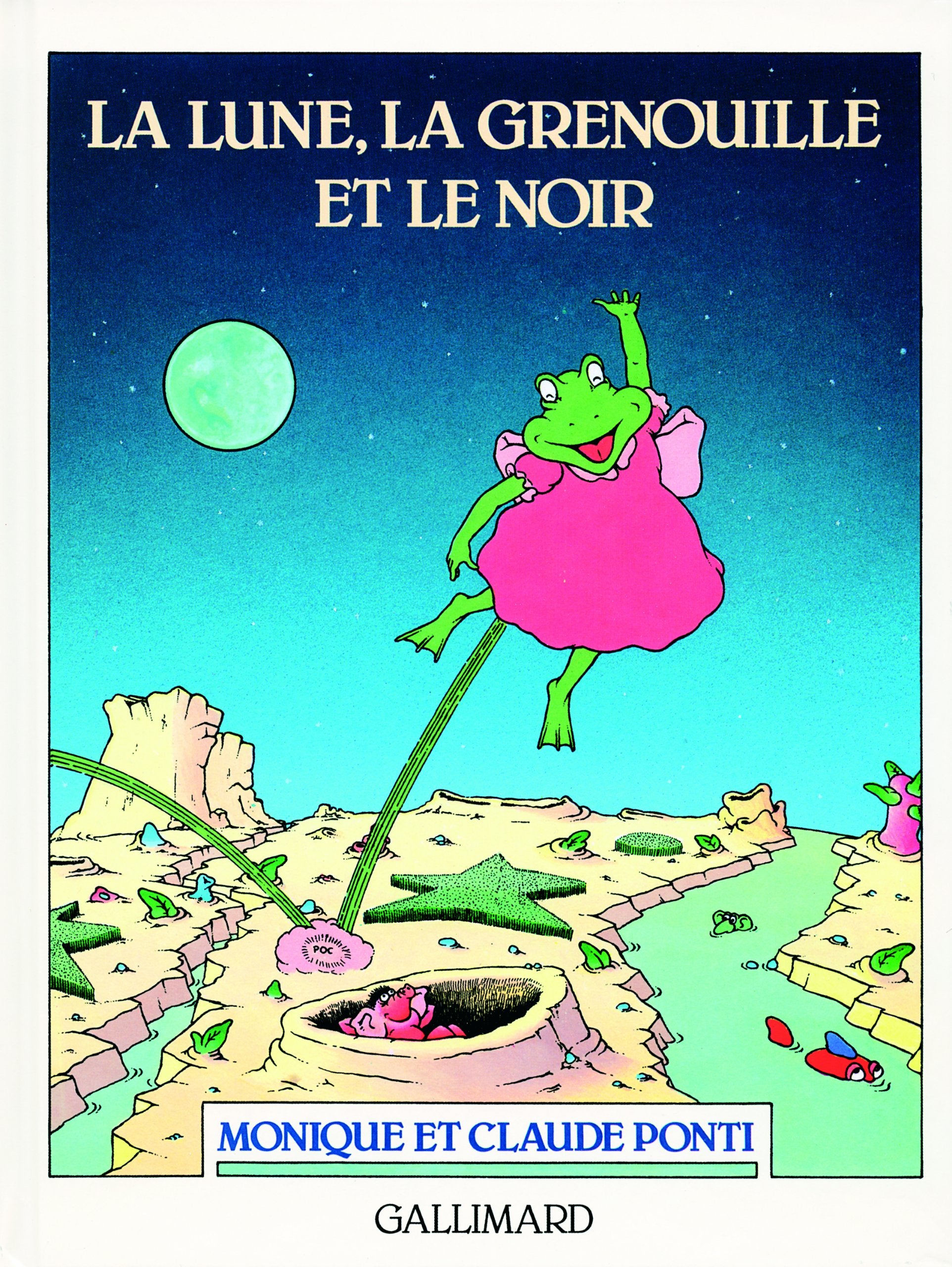 LA LUNE, LA GRENOUILLE ET LE NOIR - A partir de 3 ans book