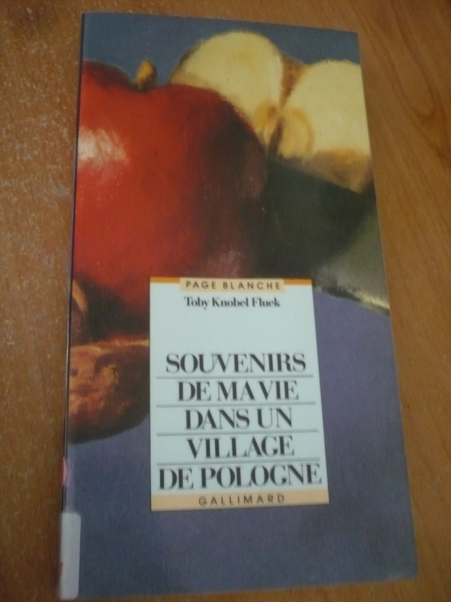 Souvenirs de ma vie dans un village de Pologne Books