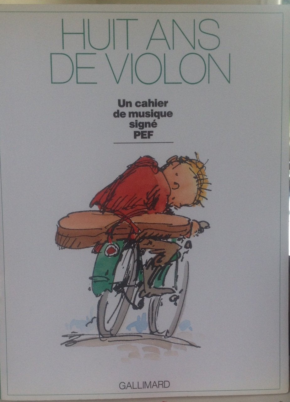 Huit ans de violon : un cahier de musique signé Pef Children's books