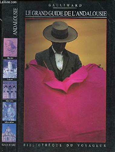 Le Grand Guide de l'Andalousie 1992 book