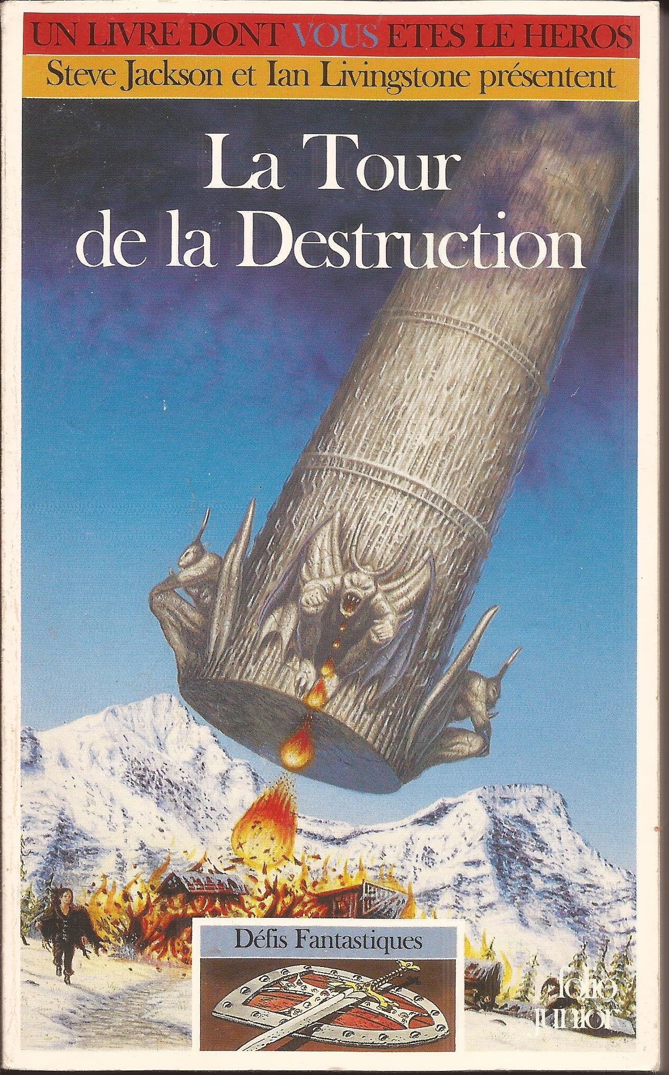 Defis Fantastiques Tome 45 : La Tour De La Destruction book
