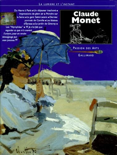Claude Monet: La lumière et l'instant Books