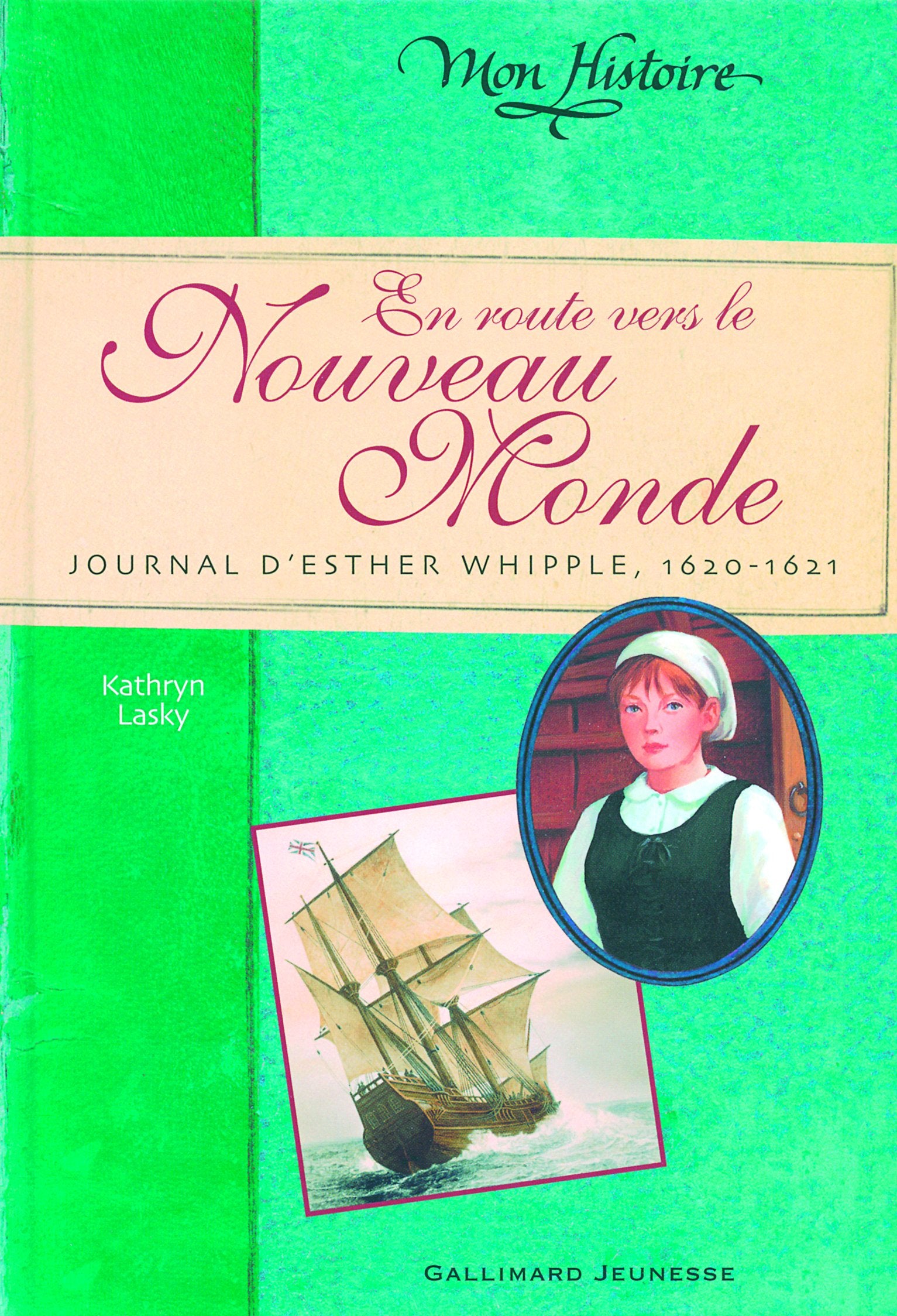 En route vers le Nouveau Monde: Journal d'Esther Whipple, 1620-1621 book