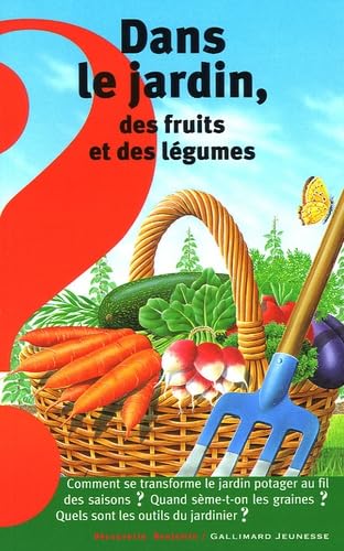 Dans le jardin, des fruits et des légumes book