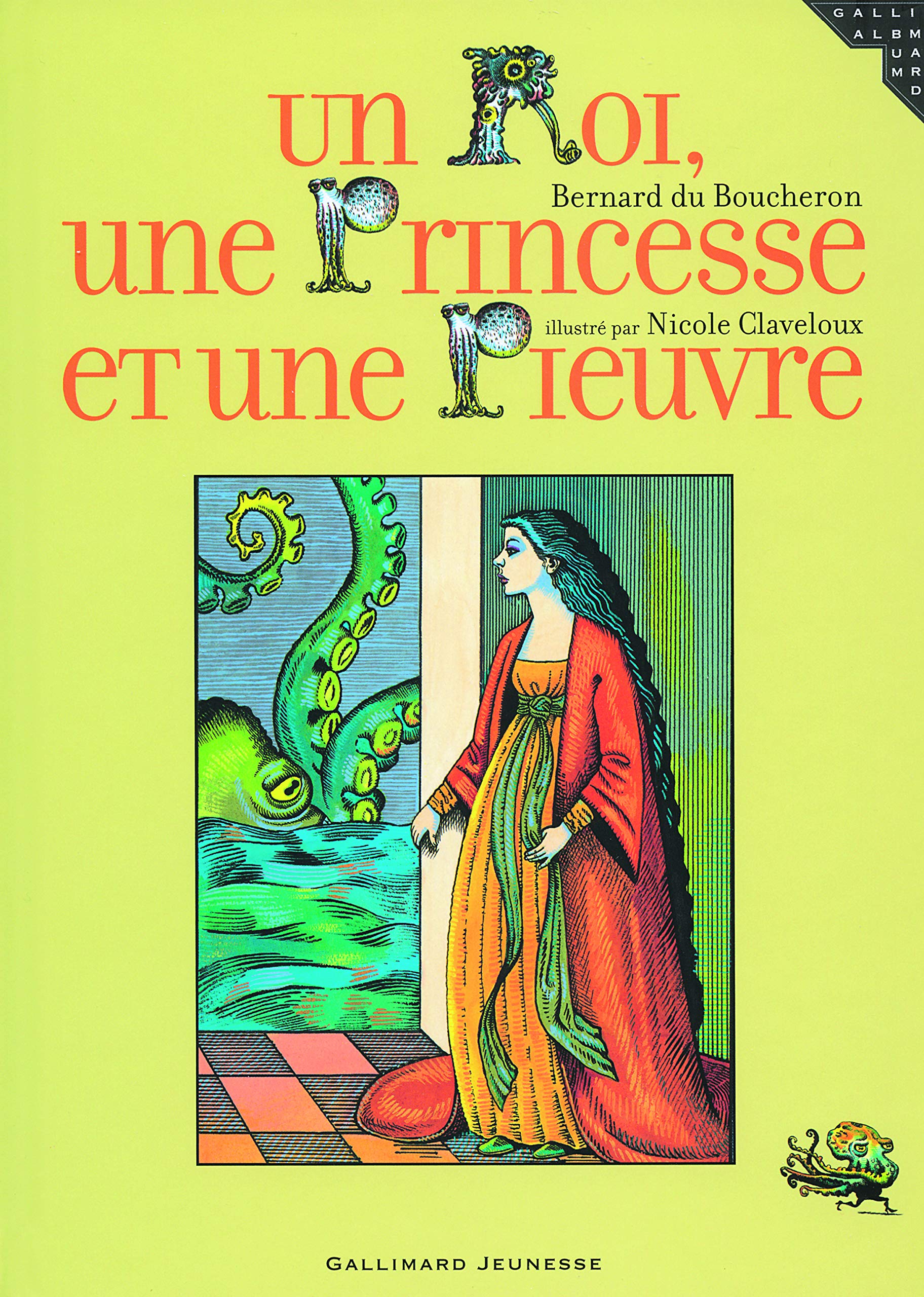 Un Roi, une Princesse et une Pieuvre book