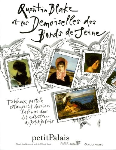 QUENTIN BLAKE ET LES DEMOISELLES DES BORDS DE SEINE - A partir de 5 ans book