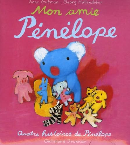 MON AMIE PENELOPE: QUATRE HISTOIRES DE PENELOPE Children's books