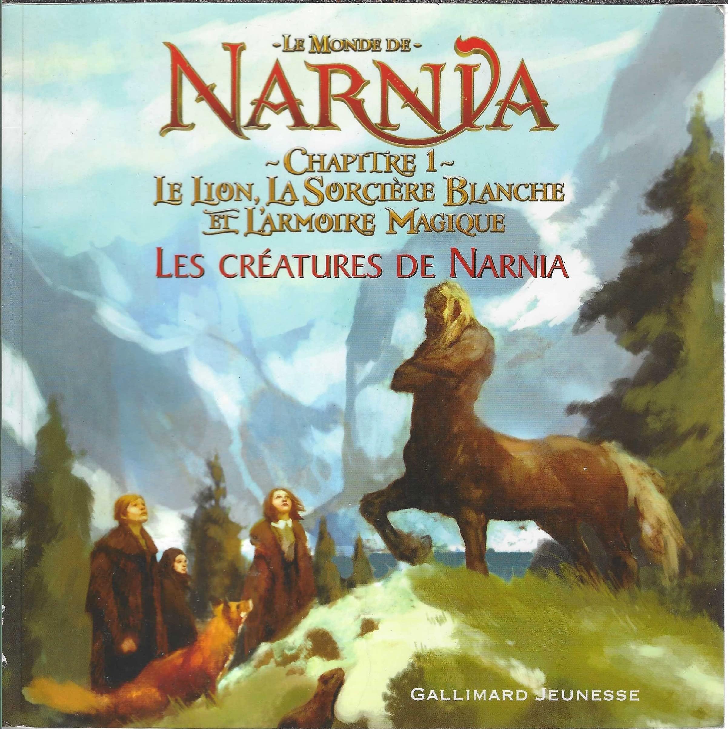 Chapitre 1, Le Lion, la Sorcière Blanche et l'Armoire Magique: Les créatures de Narnia book