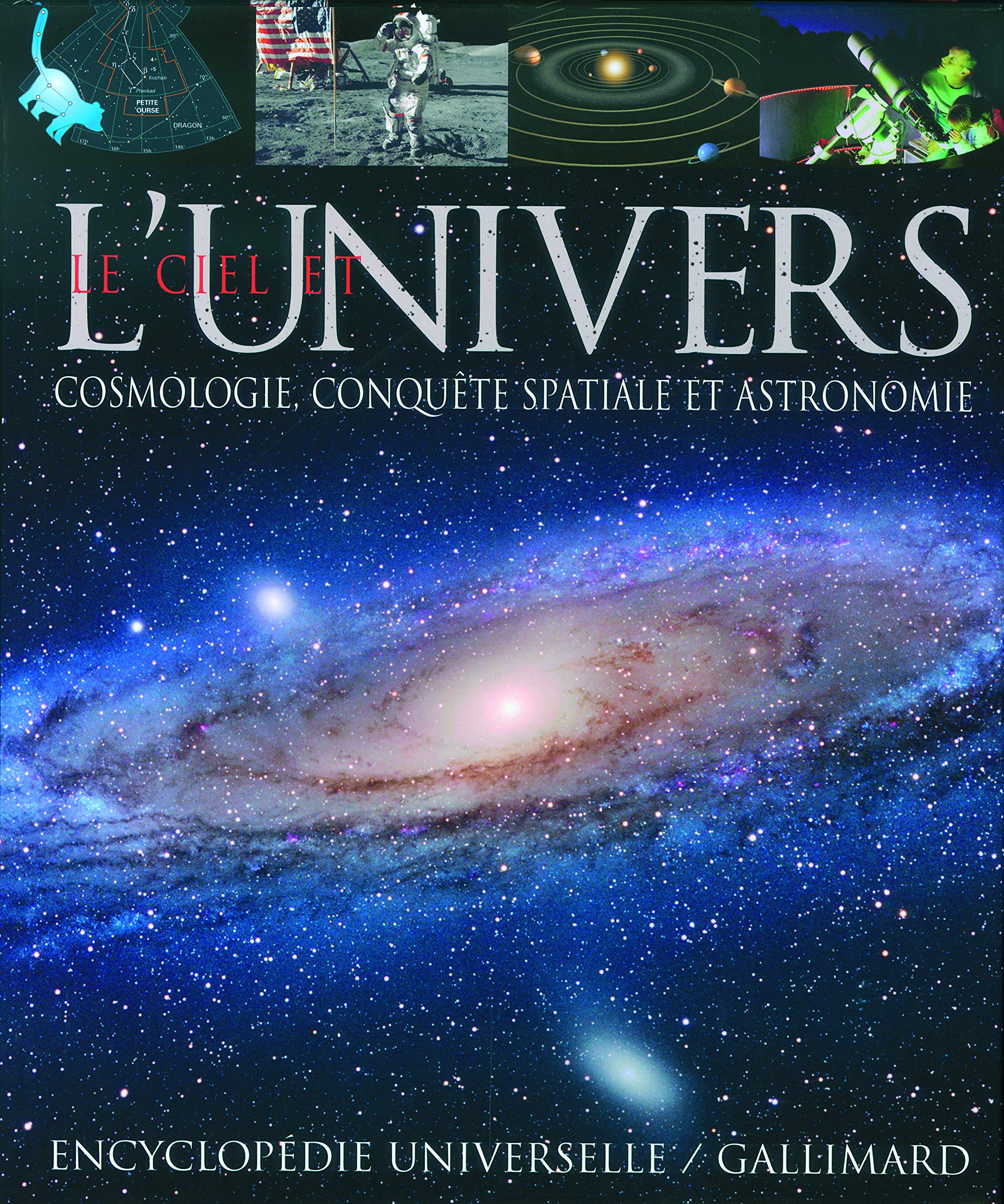 Le ciel et l'Univers: Cosmologie, conquête spatiale et astronomie book