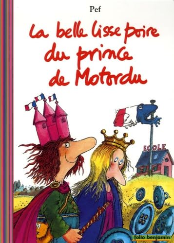 LA BELLE LISSE POIRE DU PRINCE DE MOTORDU (1LIVR-1CD) book