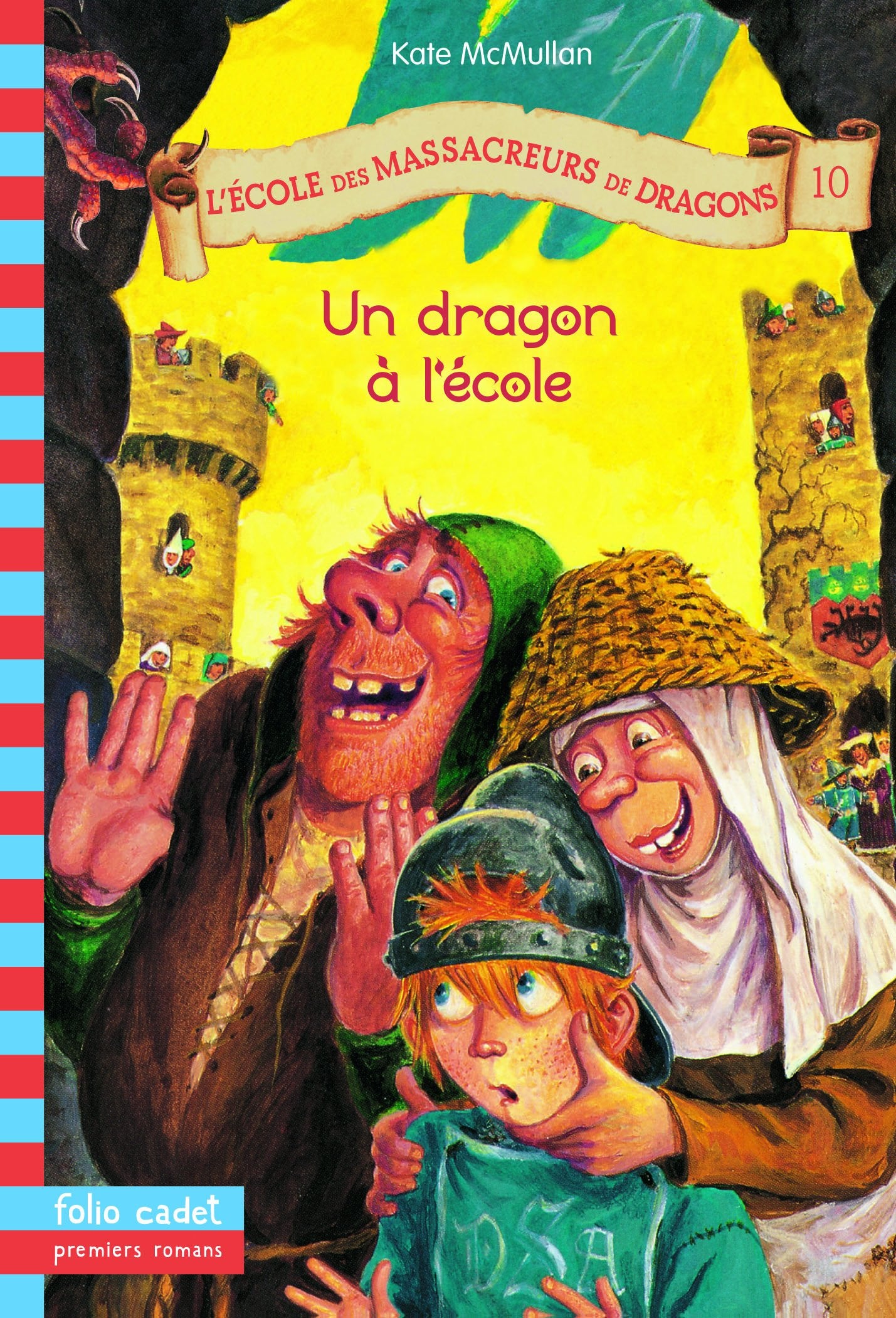 L'École des Massacreurs de Dragons 10. Un dragon à l'école - Folio Cadet Premiers Romans - Dès 8 ans book