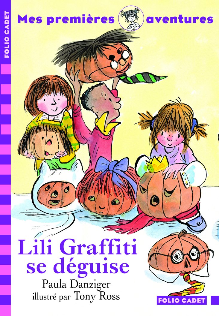 Mes premières aventures, 6 : Lili Graffiti se déguise book