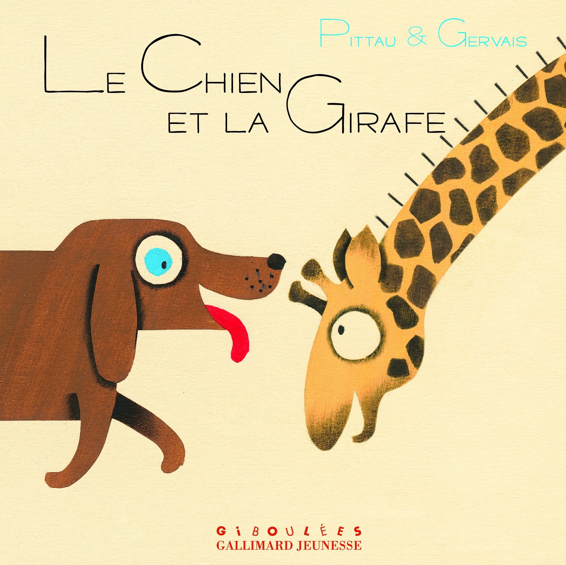 Product Image: LE CHIEN ET LA GIRAFE