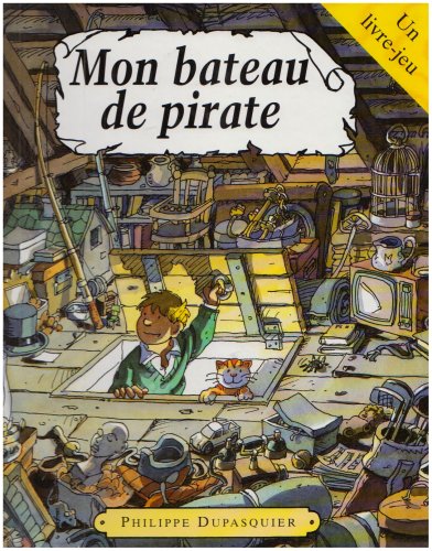 Mon bateau de pirate: As-tu le sens de l'observation ?, un livre, un jeu Books