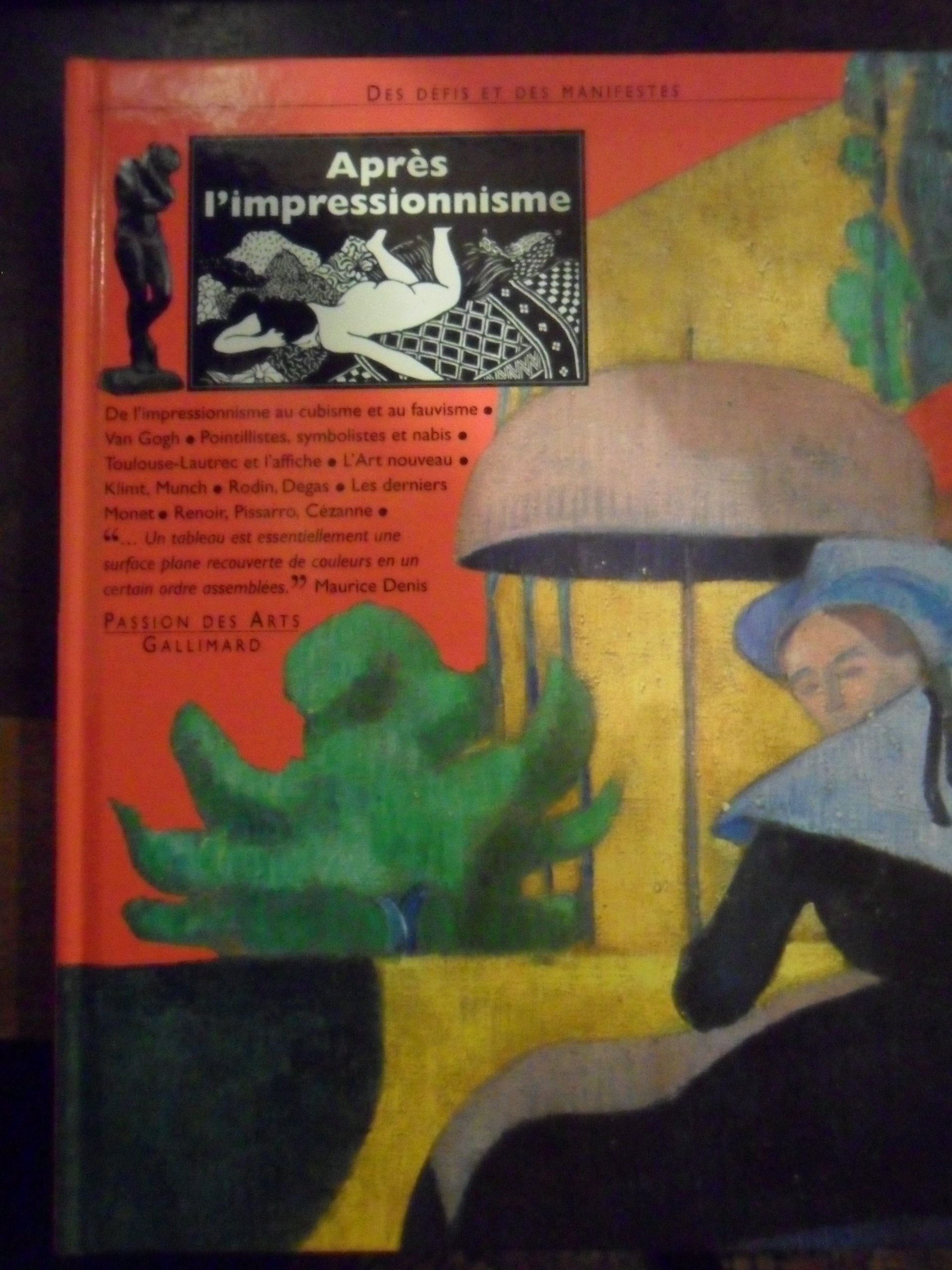 Après l'impressionnisme: Des défis et des manifestes book