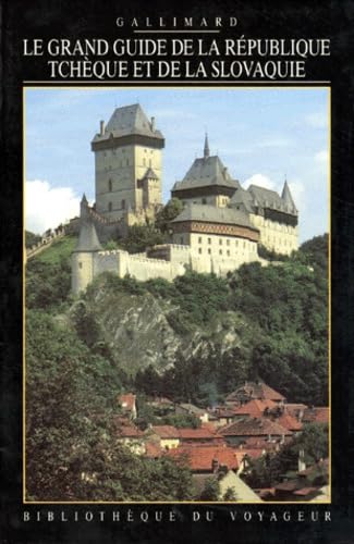 Le Grand Guide de la République tchèque et de la Slovaquie book