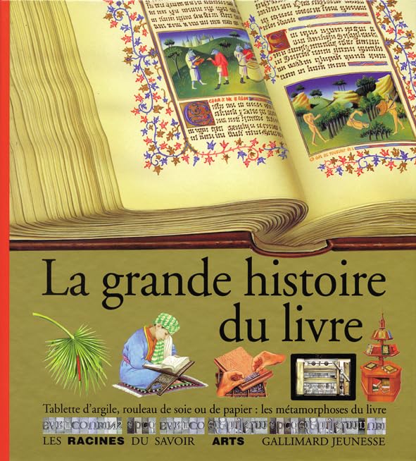 La grande histoire du livre book
