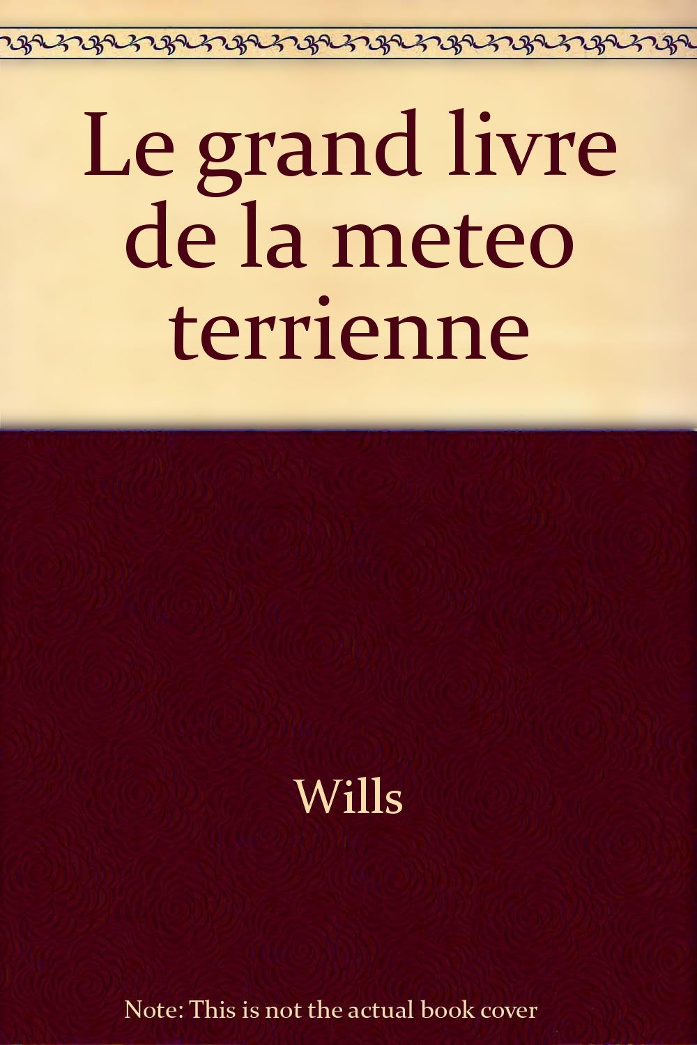 Dr Xorgol, le grand livre de la météo terrienne book