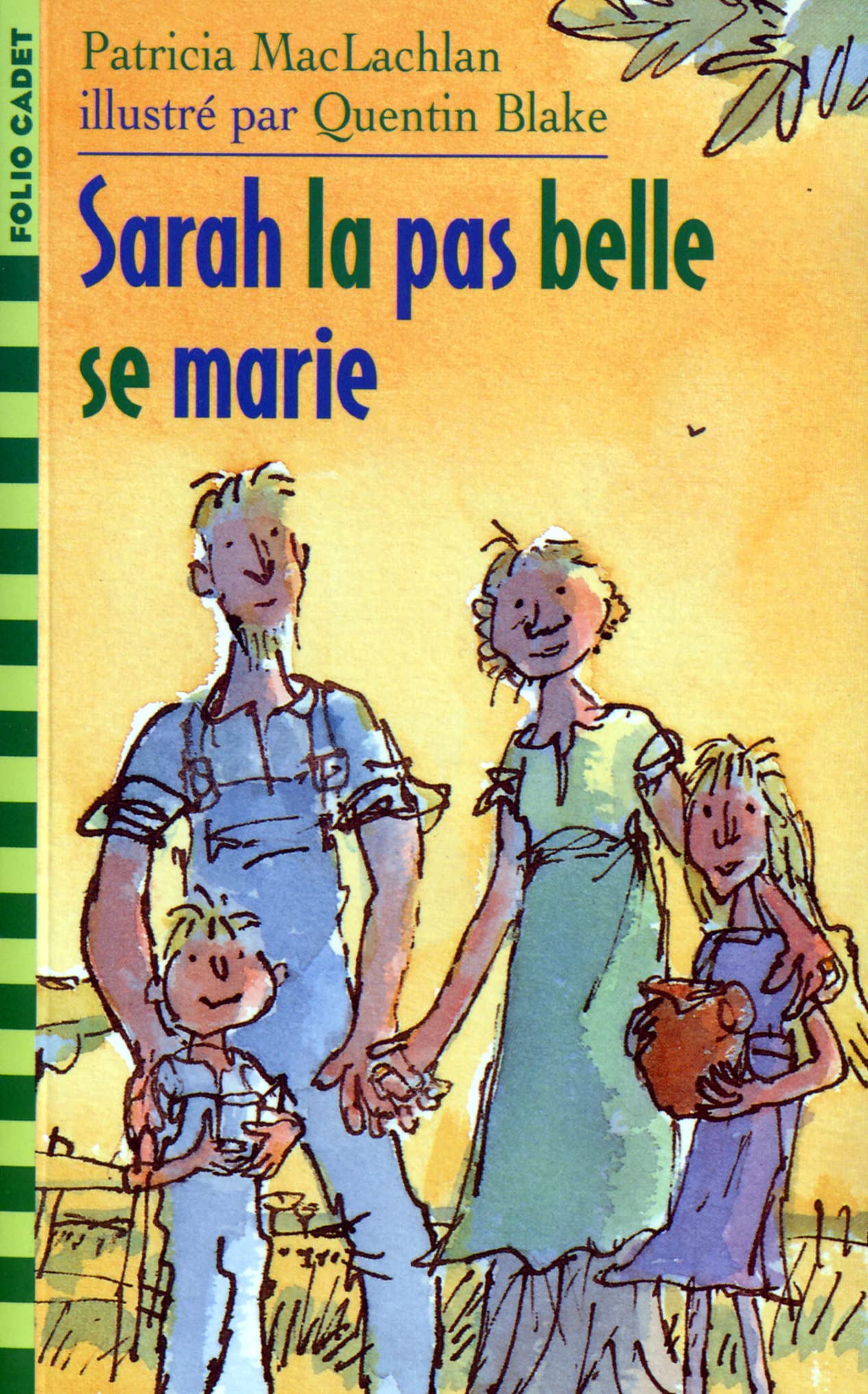 SARAH LA PAS BELLE SE MARIE book