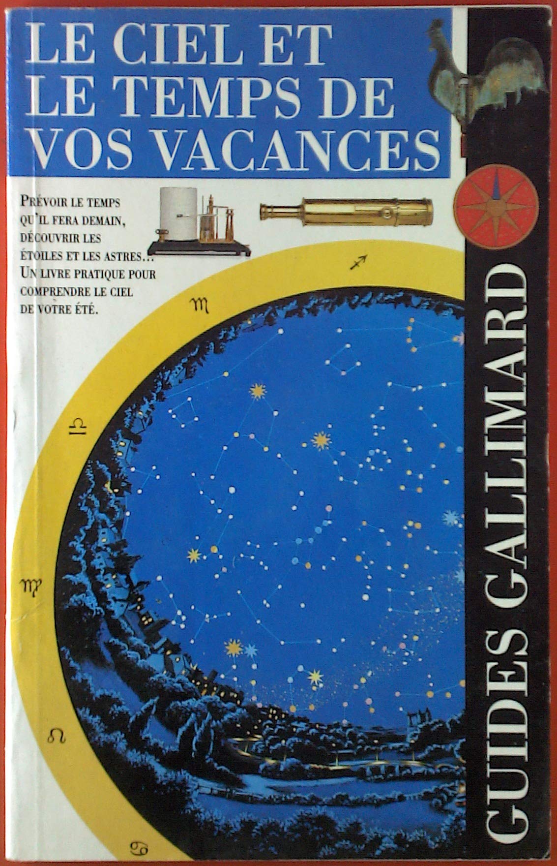 LE CIEL ET LE TEMPS DE VOS VACANCES book