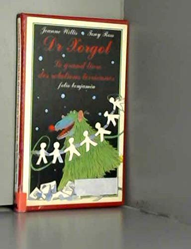 Dr Xorgol, le grand livre des relations terriennes Books