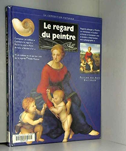 LE REGARD DU PEINTRE: La composition picturale Children's books